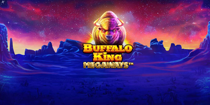 Cara Jitu Menang Main Slot Buffalo King Megaways Hari Ini