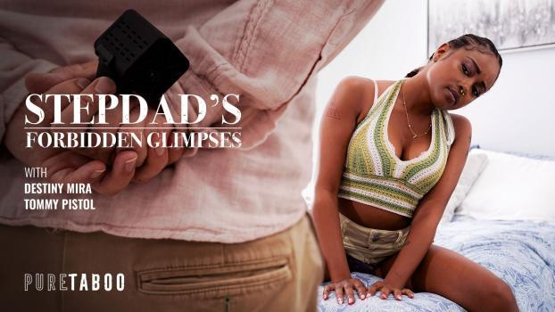 PureTaboo – Destiny Mira – Stepdad’s Forbidden Glimpses