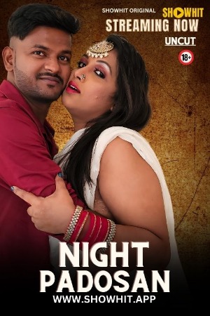 Night Padosan (2024) Hindi ShowHit Short Films | 1080p | 720p | 480p | WEB-DL | Download | Watch Online