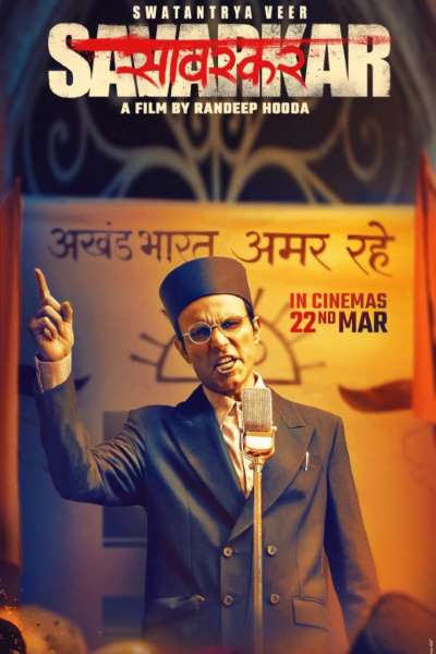 Swatantra Veer Savarkar (2024) Dual Audio {Hindi-Marathi} Movie WEB-DL ESub – 480p [550MB] || 720p [1.5GB] || 1080p [2.5GB]