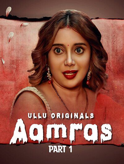 Aamras Ullu Web Series HD