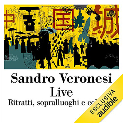 Sandro Veronesi - Live꞉ Ritratti, sopralluoghi e collaudi (2019) (mp3 - 128 kbps)