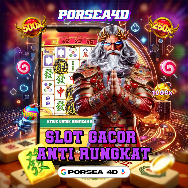 Slot Gacor PORSEA4D