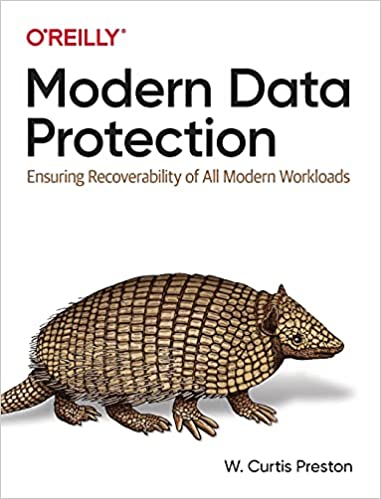 Modern Data Protection: Ensuring Recoverability of All Modern Workloads (True EPUB)