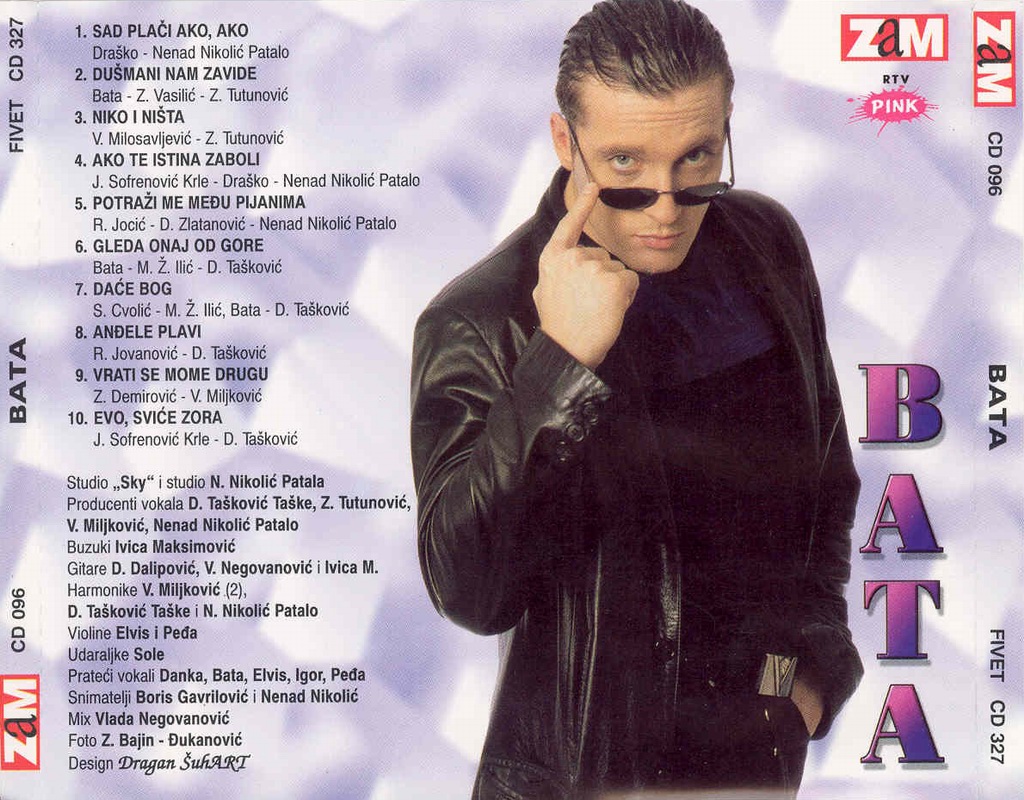 Bata Zdravkovic - 2000 - Sad placi ako, ako - za