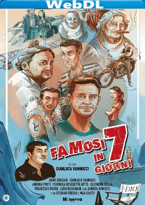 Famosi in 7 giorni (2019) WEBDL 720p x264 E-AC3+AC3 ITA