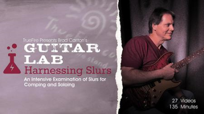 Brad Carlton's Guitar Lab: Harnessing Slurs