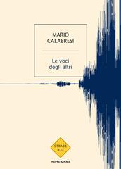 Mario Calabresi – Le voci degli altri (2026)