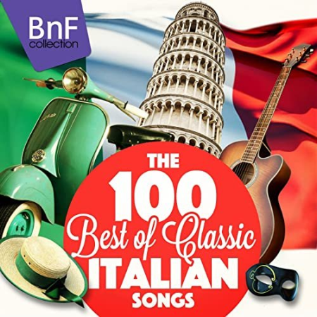 VA - The 100 Best of Classic Italian Songs (2015) Hi Res