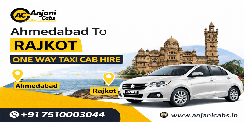One way taxi hire from Ahmedabad to Rajkot (1)
