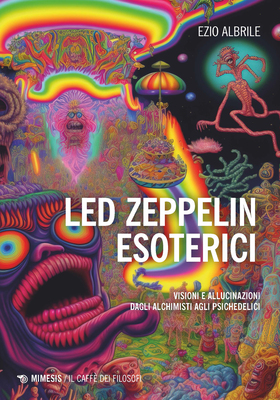 Ezio Albrile - Led Zeppelin esoterici (2024)