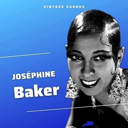 Josephine Baker   Josephine Baker   Vintage Sounds (2022)