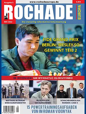SZACHY :: Rochade Europa Schachzeitung - Mai 2022