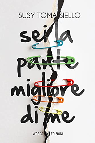 Susy Tomasiello - Sei la parte migliore di me (2021) Susy Tomasiello - Sei la parte migliore di me (2021)