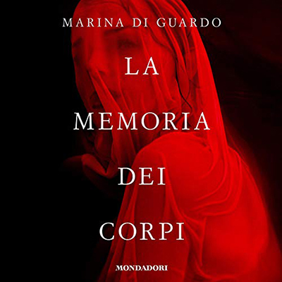 Marina Di Guardo - La memoria dei corpi (2019) (mp3 - 64 kbps)