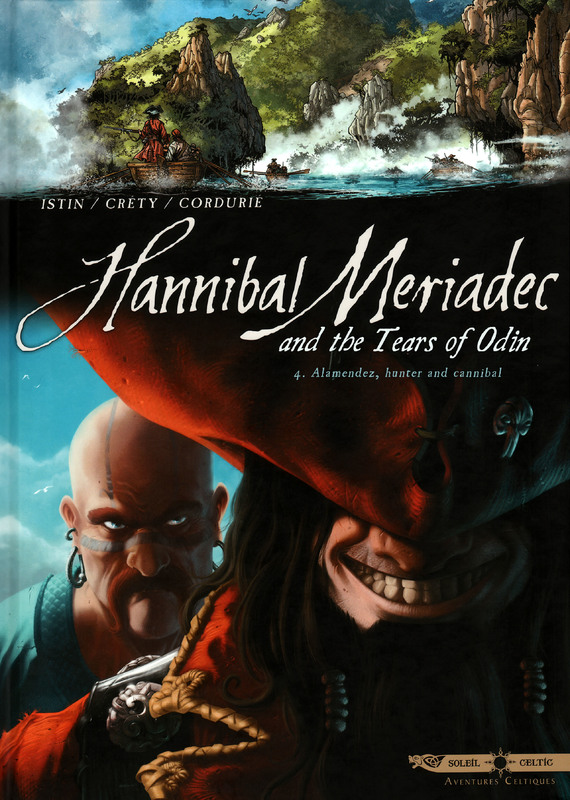 Hannibal Meriadec and the Tears of Odin T01-T04 (2011)