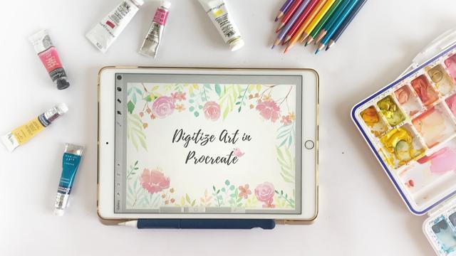 Digitize Your Art in Procreate- Step by Step Digitize Your Art in Procreate- Step by Step
