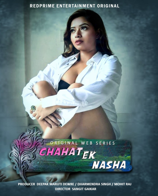 Chaahat Ek Nasha (2021) UNRATED 720p HEVC HDRip RedPrime S01 Complete Hot Series x265 AAC [600MB] Full Movie Download