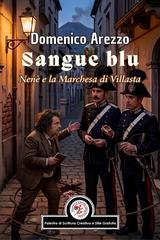 Domenico Arezzo – Sangue blu (2026)