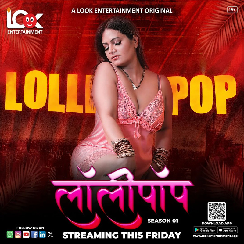Lollipop (2024) S01E01T05 LookEntertainment Hindi Web Series HDRip X264 AAC 1080p 720p Download