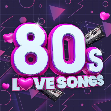 3d26f182 aa3d 4b8e a0b2 571535d0cd44 - Various Artists - 80s Love Songs (2021)