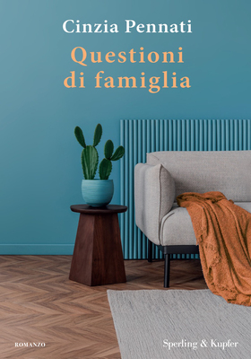 Cinzia Pennati - Questioni di famiglia (2025)