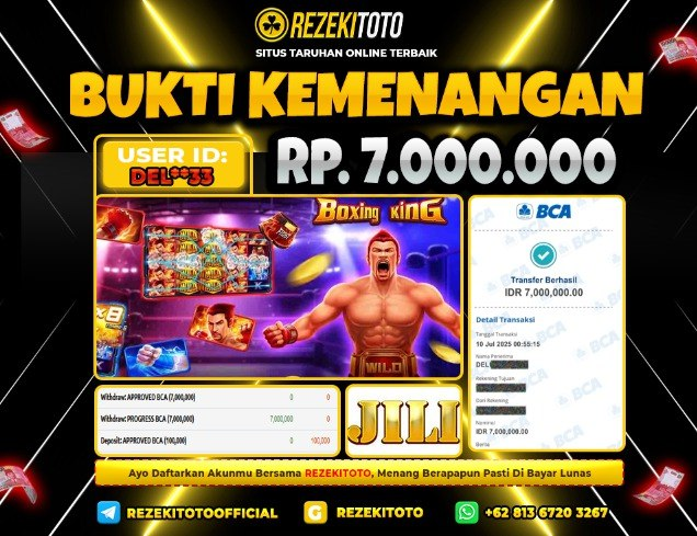 BUKTI KEMENANGAN 10 JULI 2025 BOXING KING 7 JUTA 