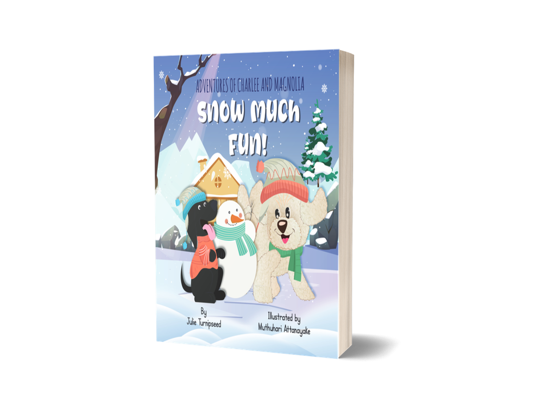 Adventures of Charlee and Magnolia – Snow Much Fun