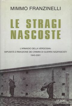 Mimmo Franzinelli - Le stragi nascoste (2002)