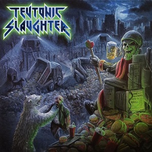 Teutonic Slaughter (GER) / Thrash Metal