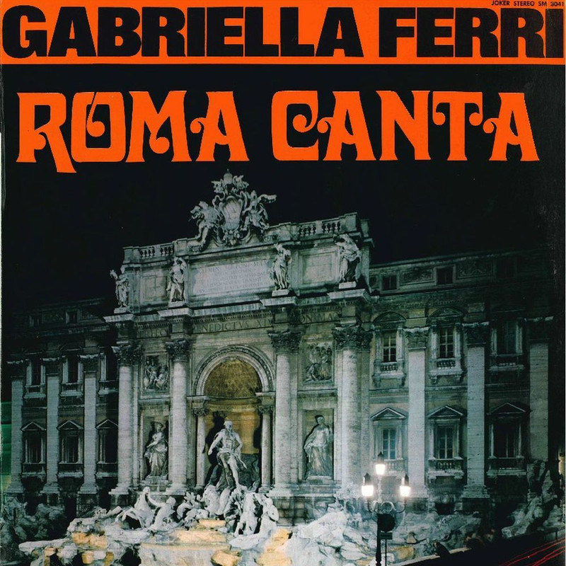 Gabriella Ferri - Roma canta [Album] (1969, 2016) .FLAC