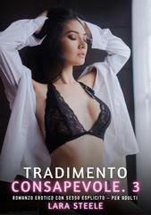 Lara Steele – Tradimento Consapevole. 3. (2026)