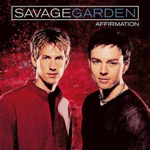 Re: Savage Garden