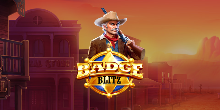 Trik Ampuh Raih Jackpot Slot Badge Blitz Dengan Modal Receh