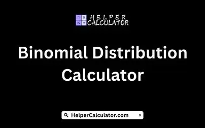 Binomial Distribution Calculator