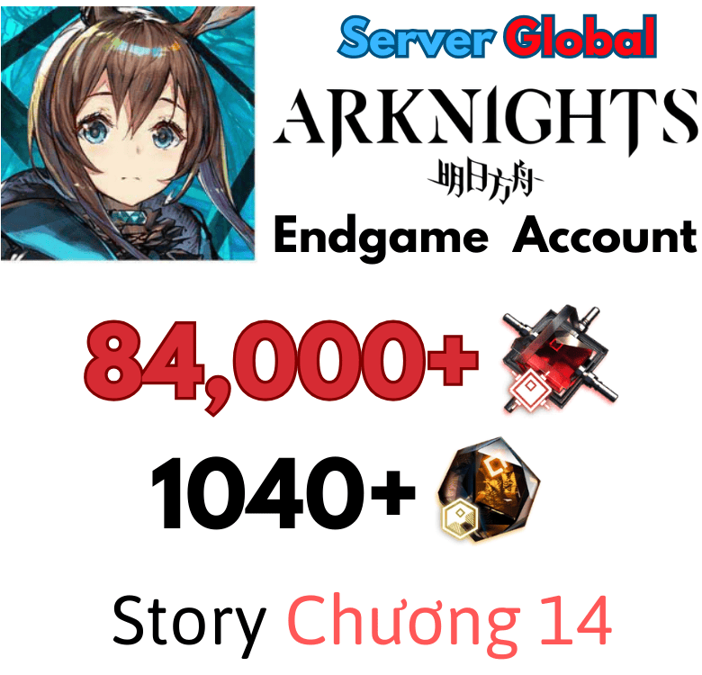 [Global/US]  Arknights Endgame English US Farmed account 