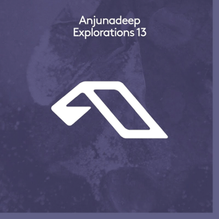 VA - Anjunadeep Explorations 13 (2020)