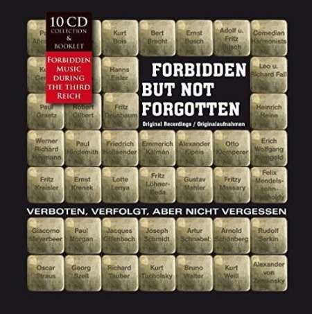 d0604f35 cbda 4287 a176 0c6b1d64c4e5 - VA - Forbidden But Not Forgotten: Forbidden Music During the Third Reich (2015) MP3