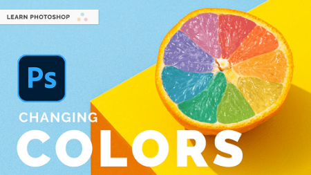 How To Change The Color Of Anything In Adobe Photoshop