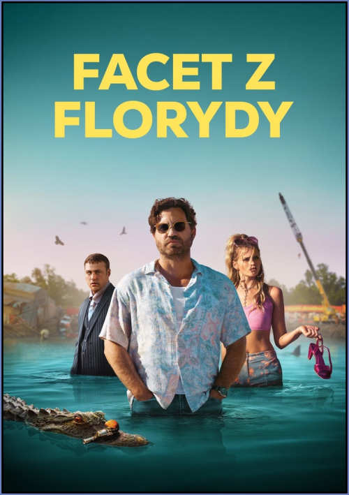 Facet z Florydy / Florida Man (2023) (Sezon 1) 1080p NF WEB-DL x264 DDP5.1 GhN | Polski Lektor + Napisy