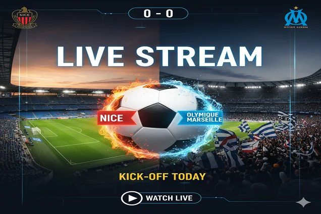 بث مباشر ديربي نيس ضد أولمبيك مارسيليا: مواجهة نارية في الدوري الفرنسي