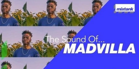 Mixtank.tv The Sound Of MADVILLA