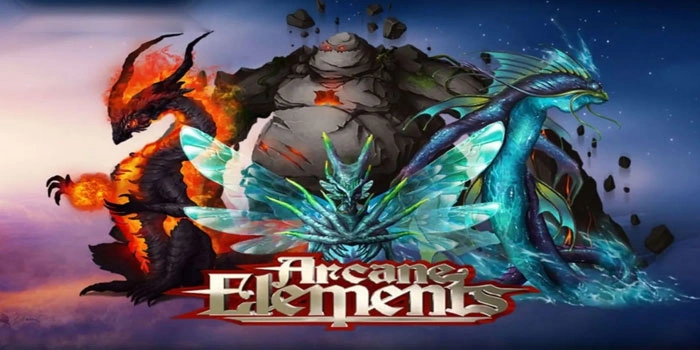 Trik Rahasia Slot Arcane Elements Yang Belum Banyak Orang Tahu
