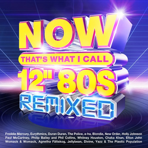 VA - Now That’s What I Call 12'' 80s Remixed (4CD) (CD-Rip) (2022) mp3