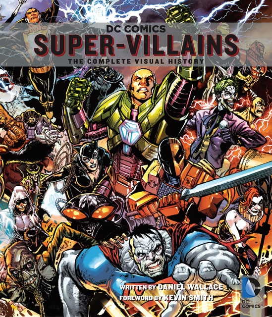 DC Comics Super-Villains - The Complete Visual History (2014)