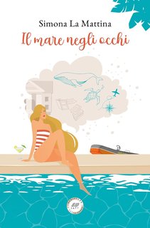 Simona La Mattina - Il mare negli occhi (2024)