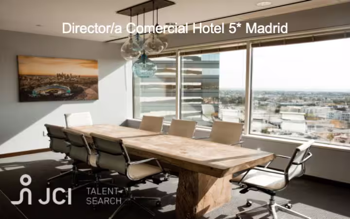 Director/a Comercial Hotel 5* Madrid