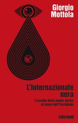 Giorgio Mottola – L’Internazionale nera (2026)