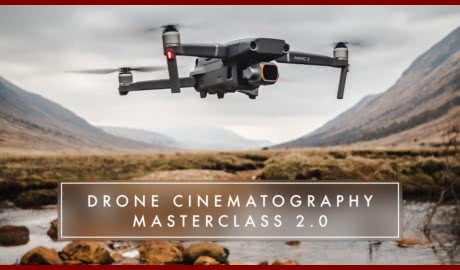 Drone Cinematography Masterclass 2.0 • from Drone Owner to Aerial Cinematographer (2020-11)