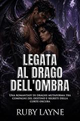 Ruby Layne – Legata al Drago dell’Ombra (2026)